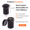 Custom Design Luxury Tinplate Canisters Empty Cylinder Coffee Bean Metal Box Container Sealed Coffee Tin Packaging for Coffee