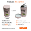 Unique Design High Quality Custom Matcha Powder Tinplate Packaging 30 Gram Matcha Tin Empty Metal Matcha Container