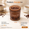 LUCKY TIN Custom Cylinder Tinplate Coffee Tin Can Metal Lid for Tea Bean Biscuit Cookies Candy Chocolate Wholesale OEM